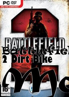 Box art for Battlefield 2 Dirt Bike Mod