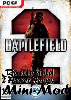 Box art for Battlefield 2 Hover Jeeps Mini-Mod