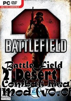 Box art for BattleField 2 Desert Combat Realism Mod (v0.01)