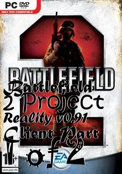 Box art for Battlefield 2 Project Reality v0.91 Client Part 1 of 2