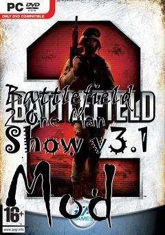 Box art for Battlefield 2 One Man Show v3.1 Mod
