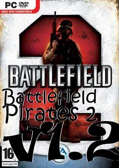 Box art for Battlefield Pirates 2 v1.2