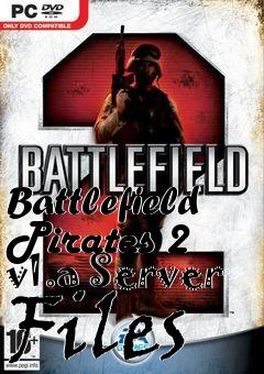 Box art for Battlefield Pirates 2 v1.a Server Files