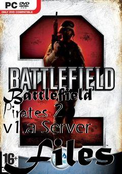 Box art for Battlefield Pirates 2 v1.a Server Files