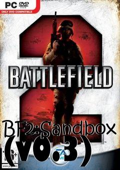 Box art for BF2:Sandbox (v0.3)