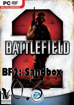 Box art for BF2: Sandbox v0.3