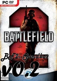 Box art for BF2: Sandbox v0.2