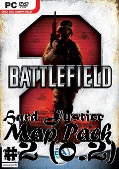 Box art for Hard Justice Map Pack #2 (0.2)