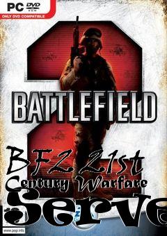 Box art for BF2 21st Century Warfare Server