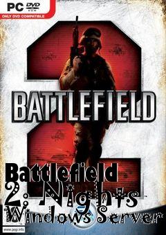 Box art for Battlefield 2: Nights Windows Server