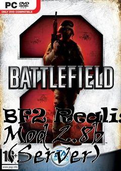 Box art for BF2 Realism Mod 2.8b (Server)