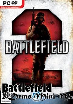 Box art for Battlefield 2 Demo Mini-Mod