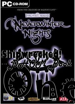 Box art for Shipwrecked! -- DHOM Book One