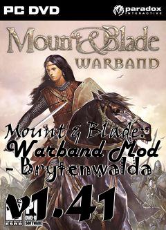 Box art for Mount & Blade: Warband Mod - Brytenwalda v1.41