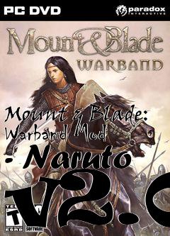 Box art for Mount & Blade: Warband Mod - Naruto v2.0