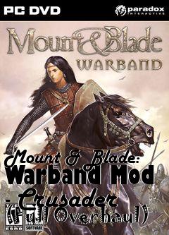 Box art for Mount & Blade: Warband Mod - Crusader (Full Overhaul)