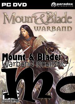 Box art for Mount & Blade: Warband Realistic Mod