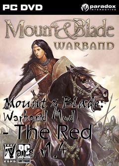 Box art for Mount & Blade: Warband Mod - The Red Wars v1.4
