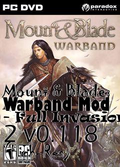 Box art for Mount & Blade: Warband Mod - Full Invasion 2 v0.118 (High-Res)