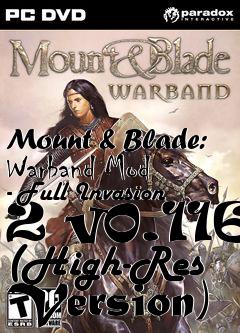 Box art for Mount & Blade: Warband Mod - Full Invasion 2 v0.116 (High-Res Version)