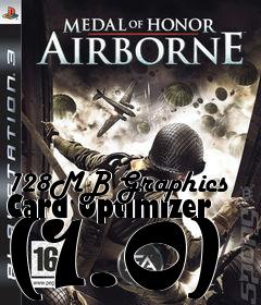 Box art for 128MB Graphics Card Optimizer (1.0)