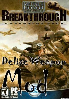 Box art for Delise Weapon Mod