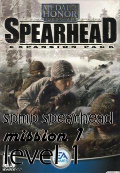 Box art for spmp spearhead mission 1 level 1