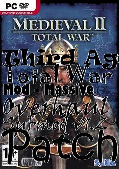Box art for Third Age: Total War Mod - Massive Overhaul Submod v1.2 Patch