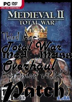 Box art for Third Age: Total War Mod - Massive Overhaul Submod v1.12 Patch