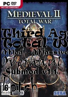 Box art for Third Age: Total War Mod - Massive Overhaul Submod v1.1 Patch