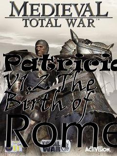 Box art for Patrician V1.2 The Birth of Rome