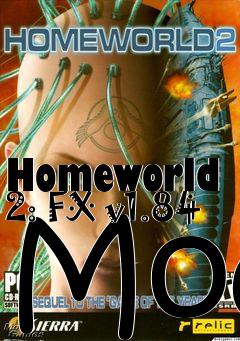 Box art for Homeworld 2: FX v1.84 Mod