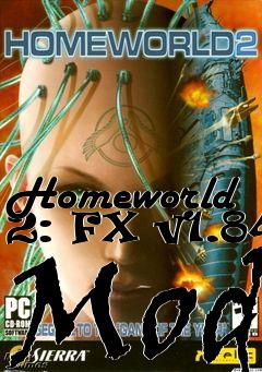 Box art for Homeworld 2: FX v1.84 Mod