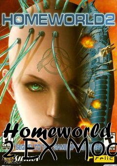 Box art for Homeworld 2 EX Mod
