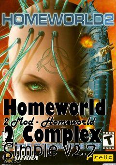 Box art for Homeworld 2 Mod - Homeworld 2 Complex Simple v2.7