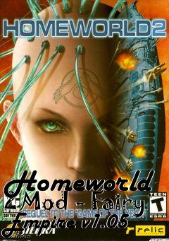 Box art for Homeworld 2 Mod - Fairy Empire v1.05
