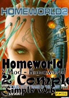 Box art for Homeworld 2 Mod - Homeworld 2 Complex Simple v2.6
