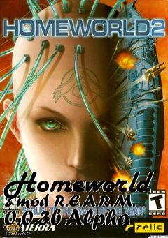 Box art for Homeworld 2 mod R.E.A.R.M. 0.0.3b Alpha