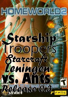 Box art for Starship Troopers  Starcraft  Leningen vs. Ants Release 0.3