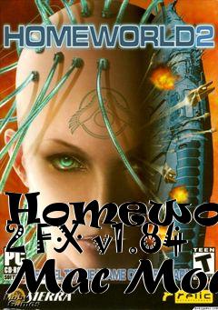 Box art for Homeworld 2 FX v1.84 Mac Mod