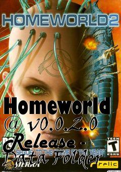 Box art for Homeworld @ v0.0.2.0 Release - Data Folder