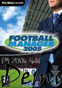 Box art for FM 2005 Gold Demo