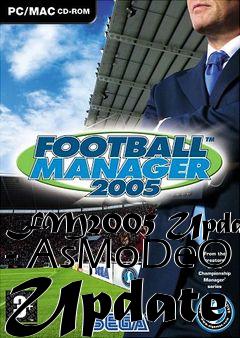 Box art for FM2005 Update - AsMoDeO Update