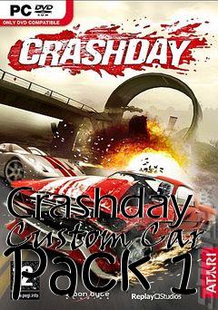 Box art for Crashday Custom Car Pack 1