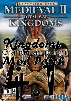 Box art for Kingdoms Grand Campaign Mod Patch 4.1