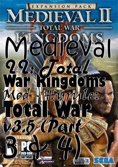 Box art for Medieval II: Total War Kingdoms Mod - Hyrule: Total War v3.5 (Part 3 & 4)