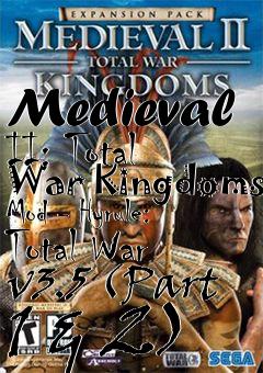 Box art for Medieval II: Total War Kingdoms Mod - Hyrule: Total War v3.5 (Part 1 & 2)
