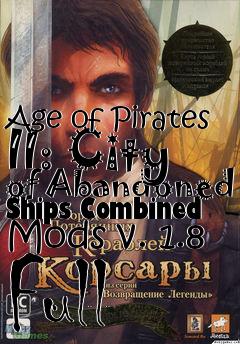 Box art for Age of Pirates II: City of Abandoned Ships Combined Mods v. 1.8 Full