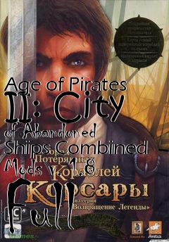 Box art for Age of Pirates II: City of Abandoned Ships Combined Mods v. 1.8 Full