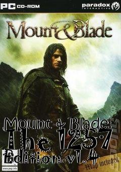 Box art for Mount & Blade: The 1257 Edition v1.4